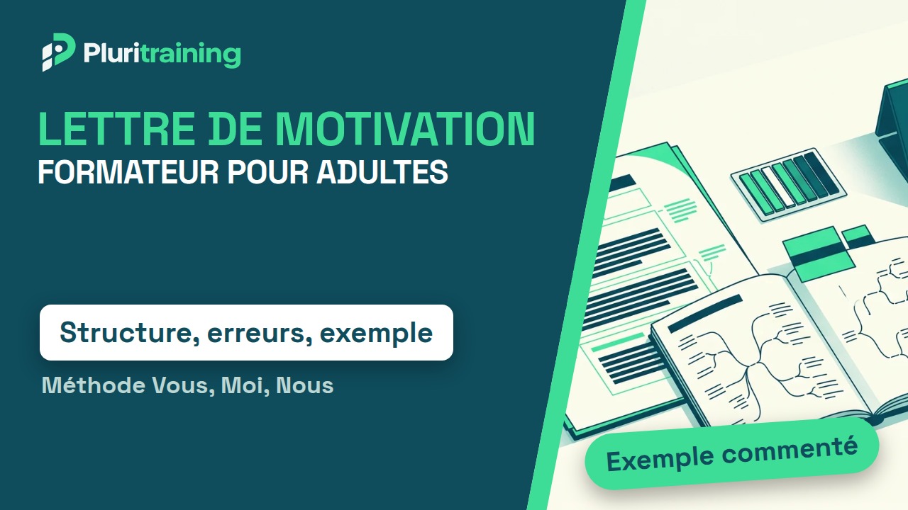 Lettre de motivation formateur pour adultes : structure, erreurs, exemple