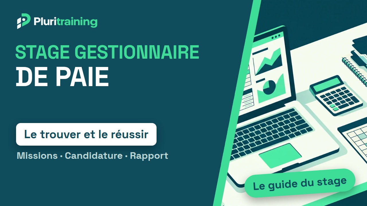 Stage paie : trouver et réussir son stage de gestionnaire de paie